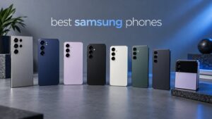 best samsung phones
